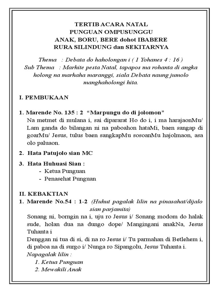Alam raya berkumandang oleh pujian mulia senin, 19 desember 2016 dari gunung dari padang,kidung malaikat bergema. 265151664 Tertib Acara Natal Bahasa Batak Doc