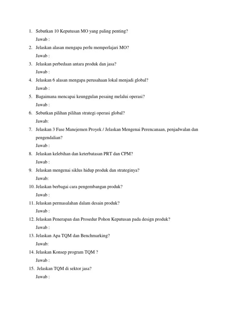 Kelengkapan desian, efisiensi operasional, keandalan. Soal Dan Jawaban Manajemen Operasional