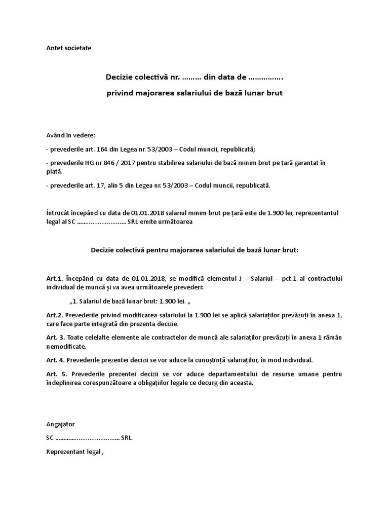 Descarcă gratuit model decizie de munca la domiciliu și citește comunicatul de presă oferit de ministerul muncii și protecției sociale. Model Decizie Colectiva Majorare Salariu Minim Brut Ian2018