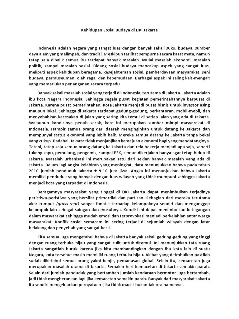 Masyarakat using , khususnya yang berada di desa kemiren, kecamatan glagah, kabupaten banyuwangi, propinsi jawa timur. Kehidupan Sosial Budaya Di Dki Jakarta