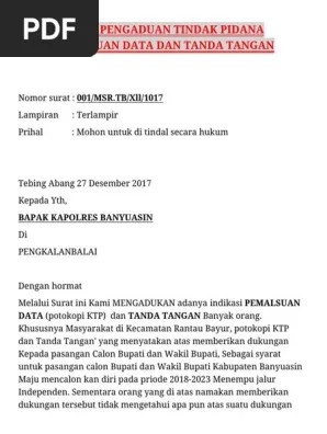 Sangat lemah sehingga terdorong untuk melakukan tindak pidana korupsi. Surat Pengaduan Pemalsuan 1 5surat Pemalsuan Tanda Tangan Terkait Dukungan Pasangan Calon Bupati Dan Wakil Bupati Menemu Jalur Independen Pdf