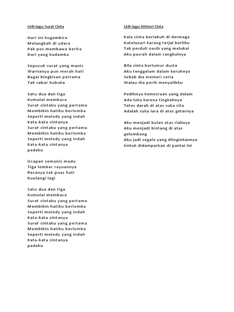 Bila cinta memanggilmu kau ikut kemana ia pergi walau jalan terjal berliku walau perih s'lalu menunggu cintamu . Lirik Lagu Surat Cinta Dan Misteri Cinta Pdf