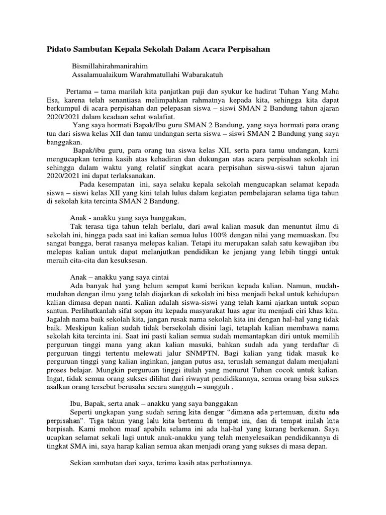 Berikut ini adalah beberapa contoh teks pidato yang berkesan untuk perpisahan anak sekolah, mahasiswa, dan kantor. Pidato Sambutan Kepala Sekolah Dalam Acara Perpisahan Pdf