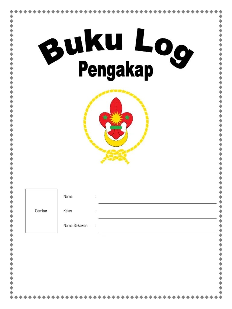 (1) buku log catatan peribadi / lencana keahlian. Buku Log Pengakap Catatan Peribadi Dan Lencana Keahlian