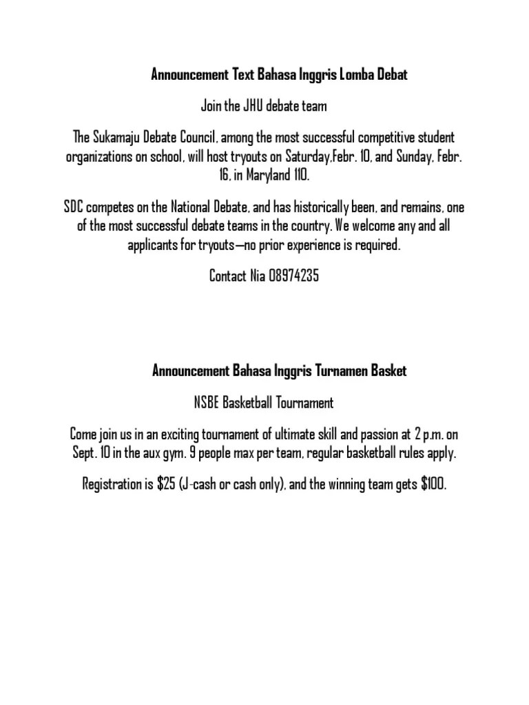 Announcement atau dalam bahasa indonesia dikenal dengan pengumuman. Announcement Text Bahasa Inggris Lomba Debat
