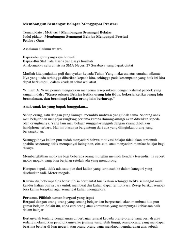 Dalam acara ini, salah satu hal terpenting adalah pidato. Membangun Semangat Belajar Menggapai Prestasi Pdf