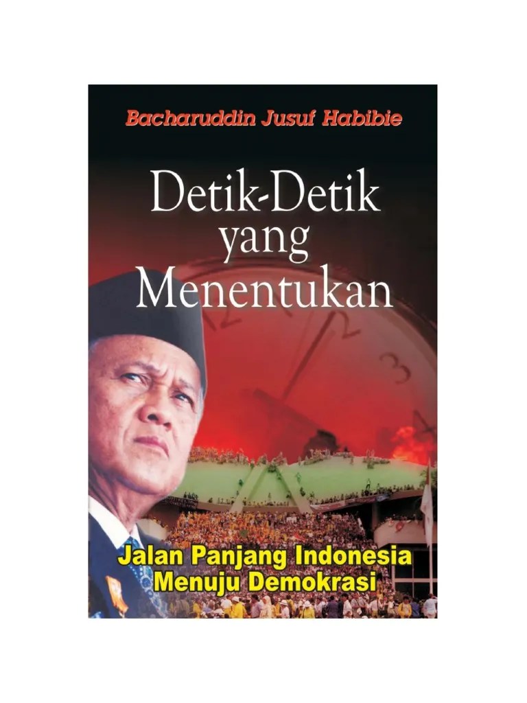 Menelaah dan merevisi teks laporan hasil observasi. Menyusun Teks Biografi Bacharuddin Jusuf Habibie - Berbagi