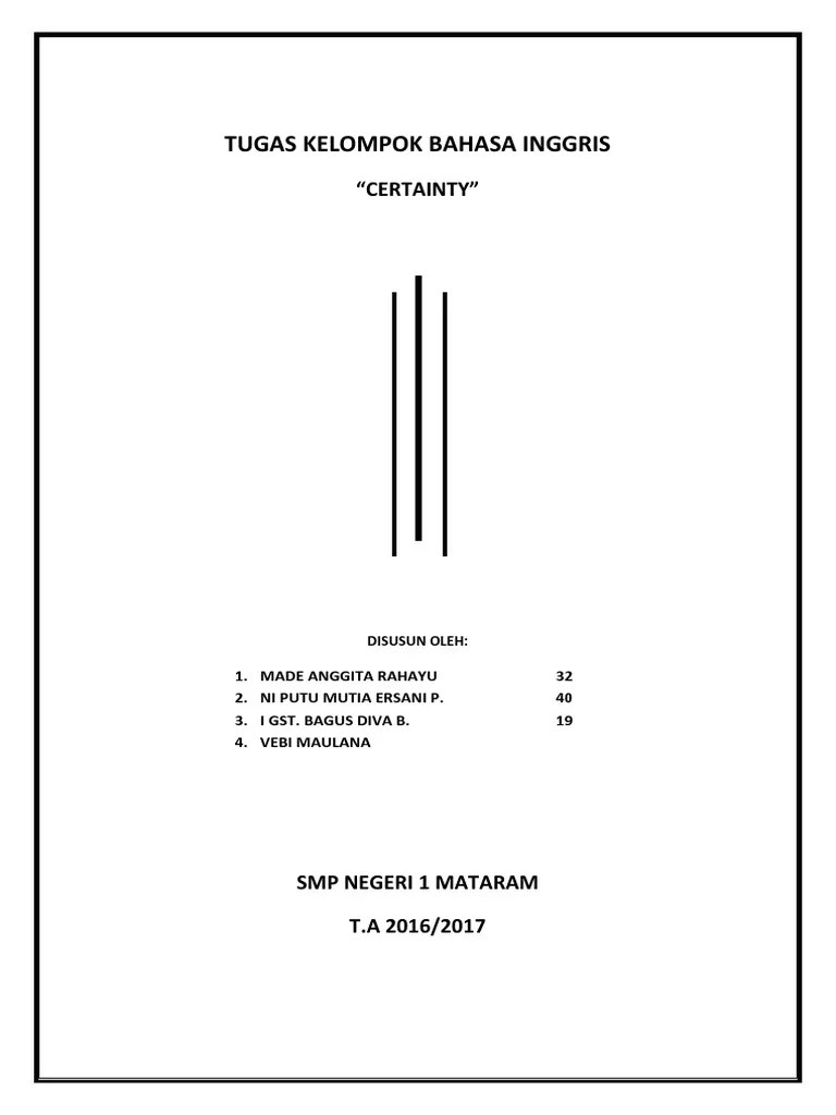 • kata tugas tidak berfungsi sebagai unsur inti dalam sebarang predikat ayat. Tugas Kelompok Bahasa Inggris