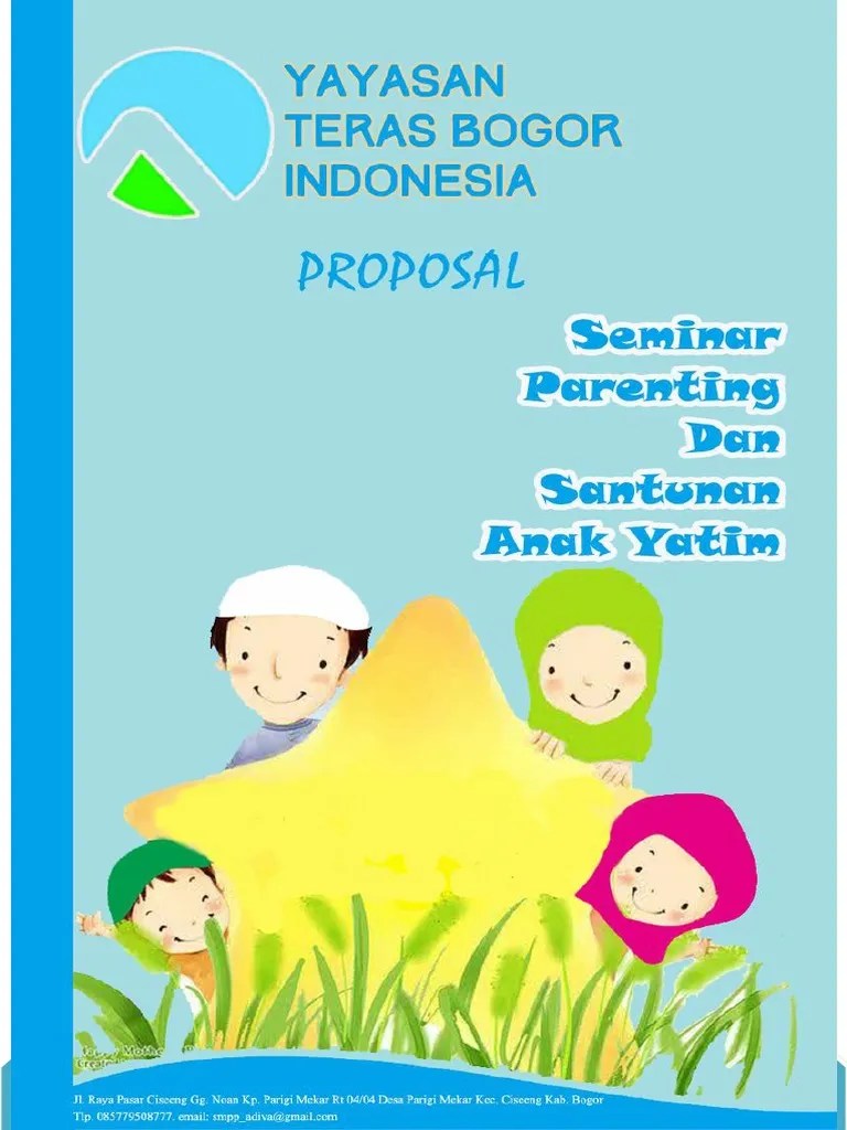 After signing and approving the project proposal a business starts drafting the following documents: Proposal Seminar Parenting Dan Santunan Anak Yatim Pdf