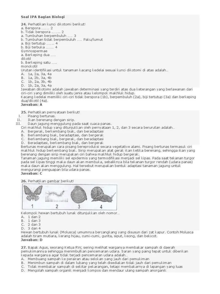 Dengan demikian, pilihan jawaban yang tepat adalah e. Soal Ipa Biologi Smp Pdf