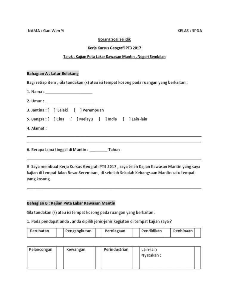 Borang soal selidik geografi pt3 2017 nah contoh terbaik. Borang Soal Selidik Geografi Wen Yi Pdf