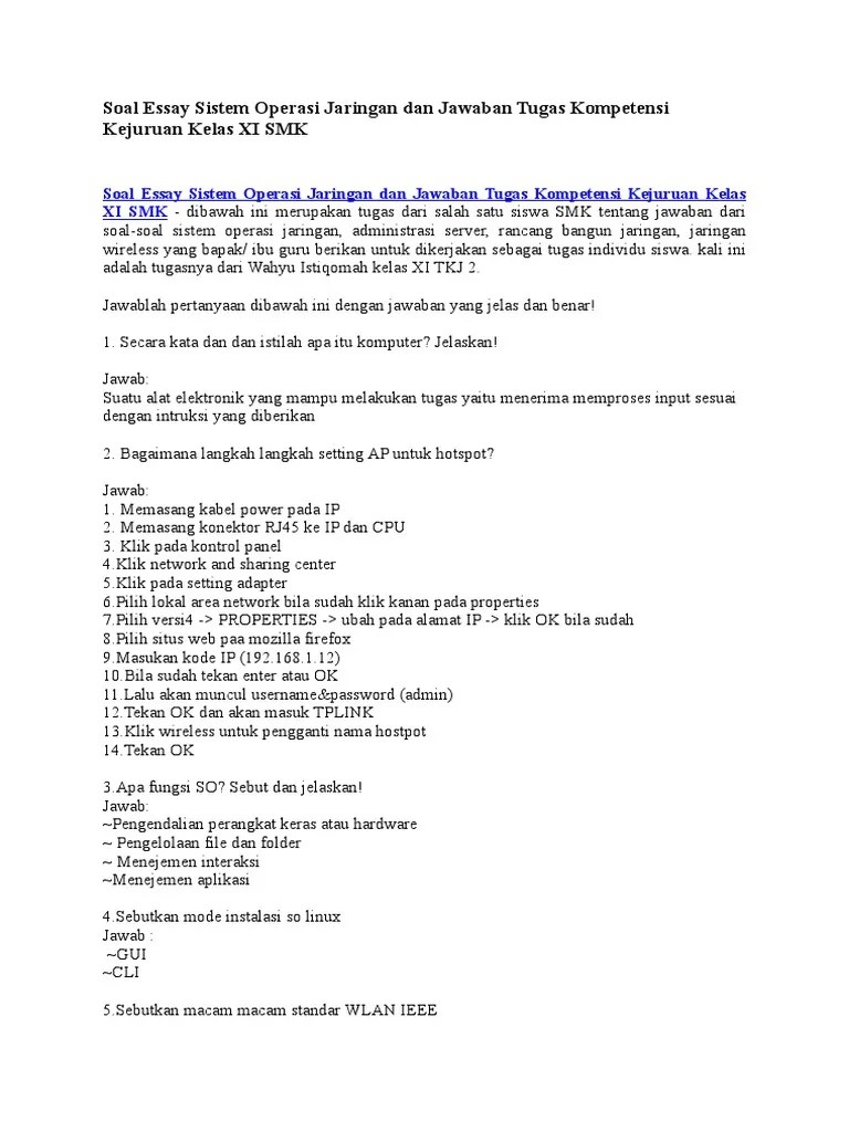 Check spelling or type a new query. Soal Essay Sistem Operasi Jaringan Dan Jawaban Tugas Kompetensi Kejuruan Kelas Xi Smk Pdf