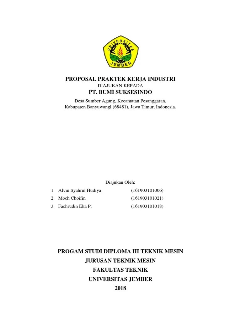 Penulis mengucapkan terima kasih kepada semua pihak yang telah membantu dalam penyelesaian proposak pkl ini. Proposal Kp Pt Bsi Pdf