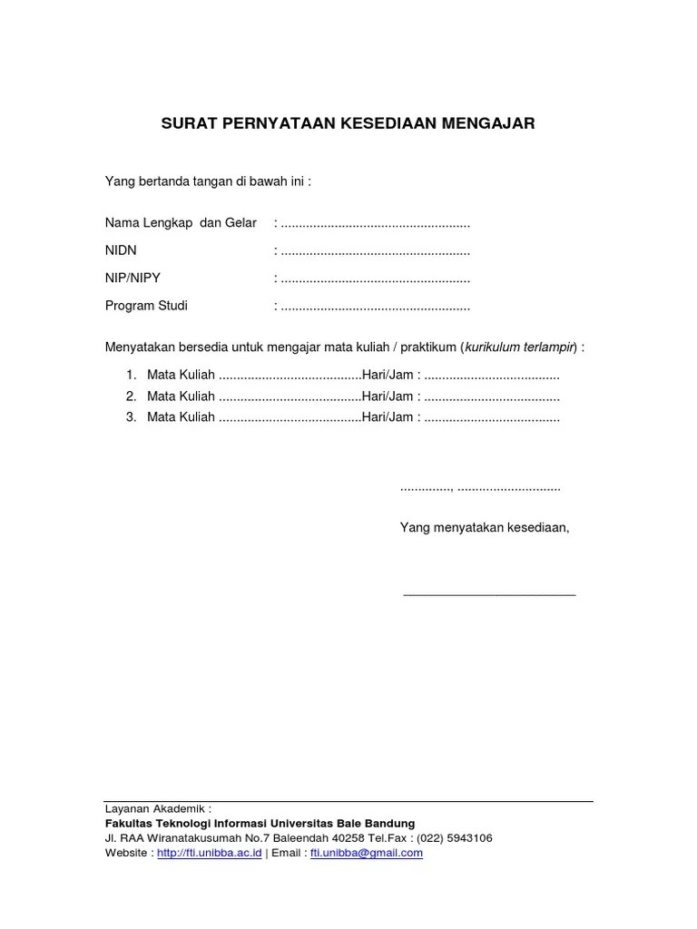 Bersedia untuk mematuhi dan mengampu sesuai jadwal perkuliahan yang ditetapkan. Form Kesediaan Mengajar Pdf