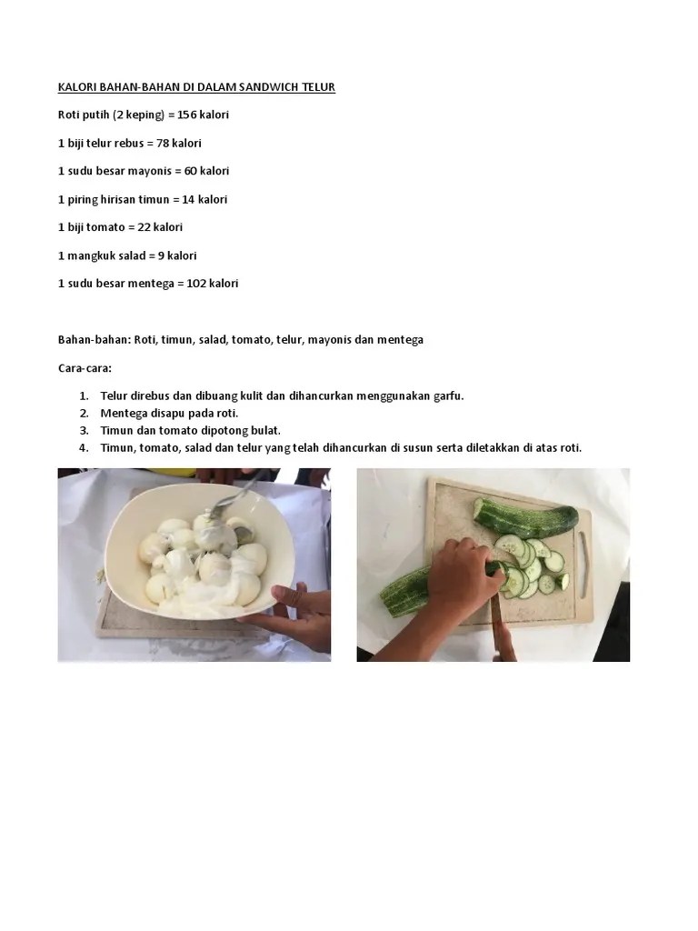 Untuk sos, korang boleh tekan link wasap di bawah ni . Kalori Bahan Sandwich Telur Pdf