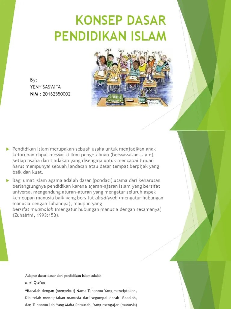 Dari situlah kita bisa mengetahui makna. Konsep Dasar Pendidikan Islam Ppt P Tolchah Pdf