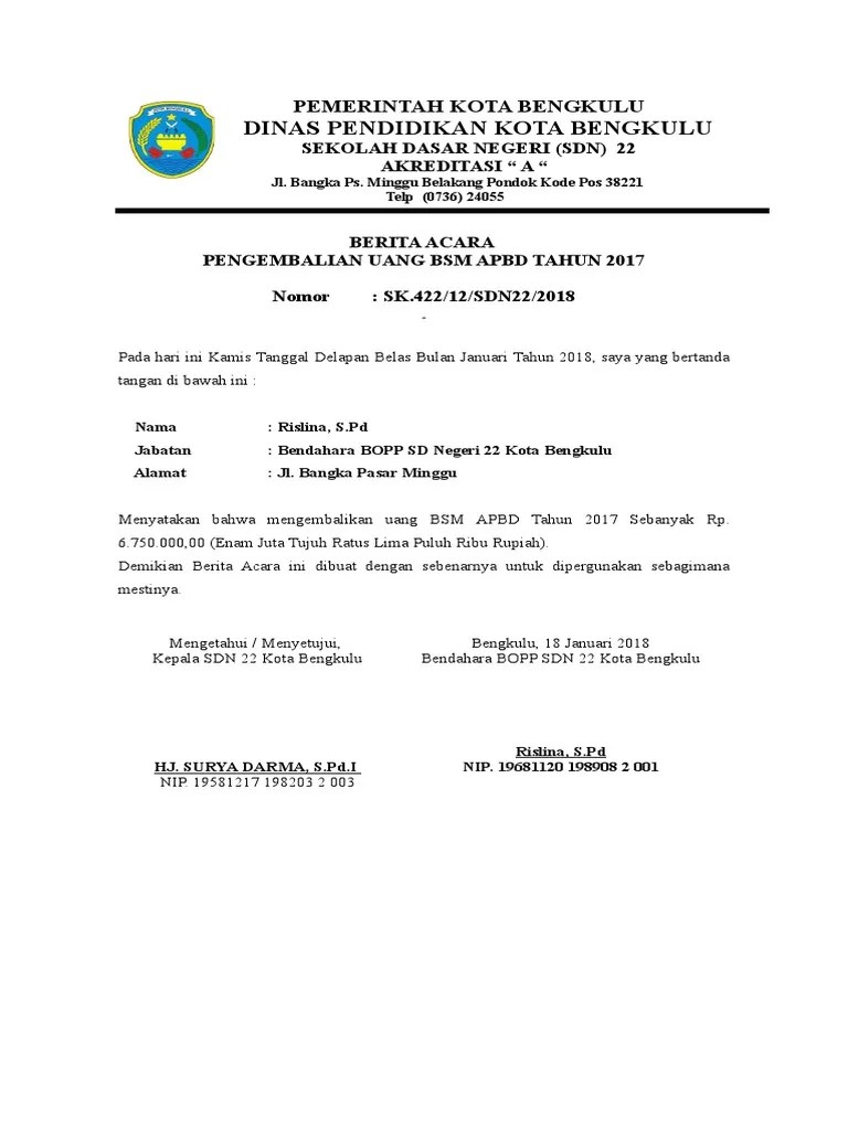 Format contoh berita acara serah terima uang dana bantuan langsung masyarakat pengembangan usaha agribisnis. Contoh Surat Berita Acara Pengembalian Uang Contoh Surat Terbaru 2020