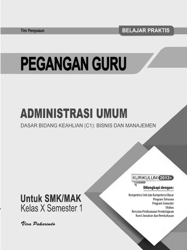 Abstrak, buku ini merupakan materi/ bahan untuk peningkatan mutu dan prestasi . Pg Administrasi Umum Xa Perangkat Pdf