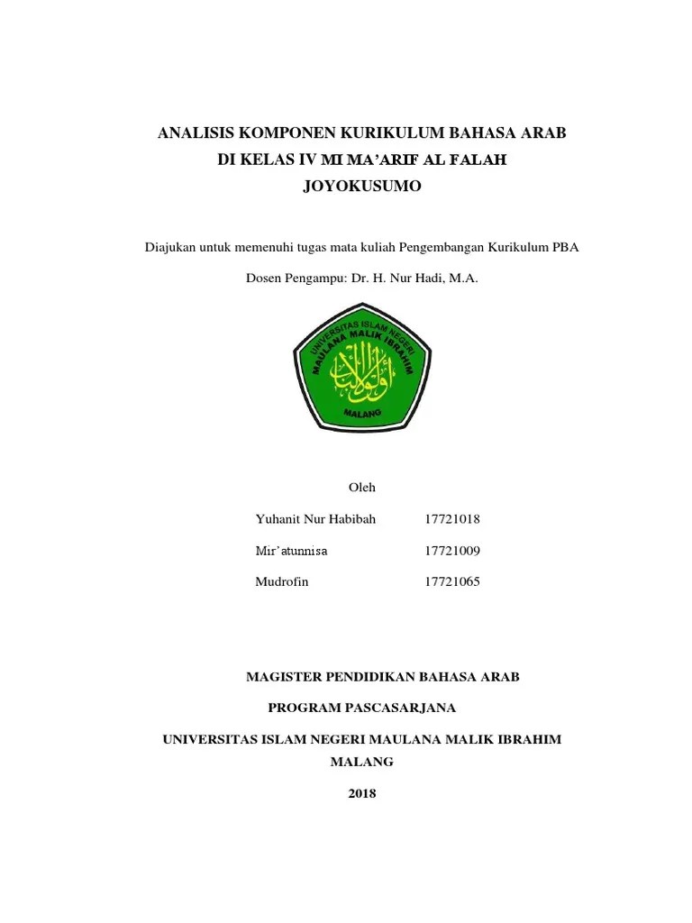 Analisis Komponen Kurikulum Bahasa Arab Di Kelas IV Mi Ma&rsquo;Arif Al Falah  Joyokusumo | PDF