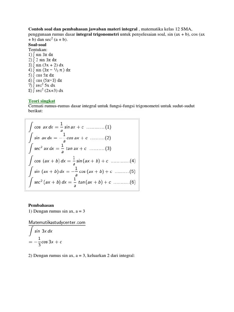 Baik seperti itu saja artikel kali ini dari pintar nesia mengenai materi integral yang berjudul pengertian. Contoh Soal Dan Pembahasan Jawaban Materi Integral Pdf