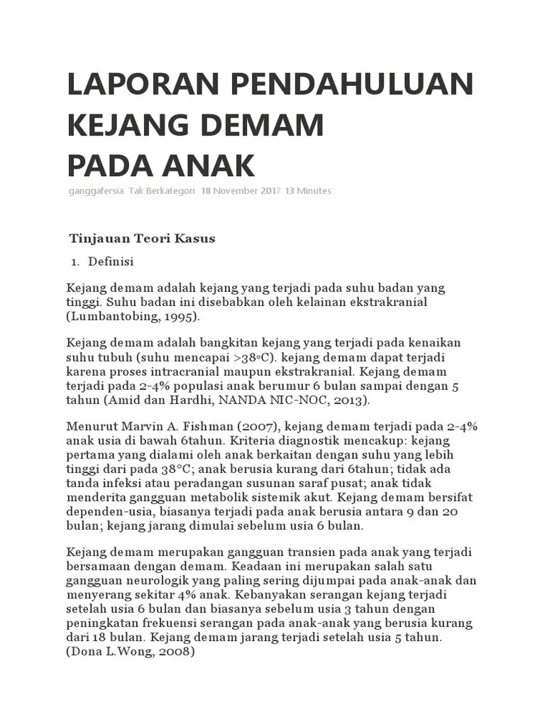 Jarang sekali terjadi (1 dari 30 anak demam). Laporan Pendahuluan Kejang Demam Kompleks Pada Anak Pdf Seputar Laporan