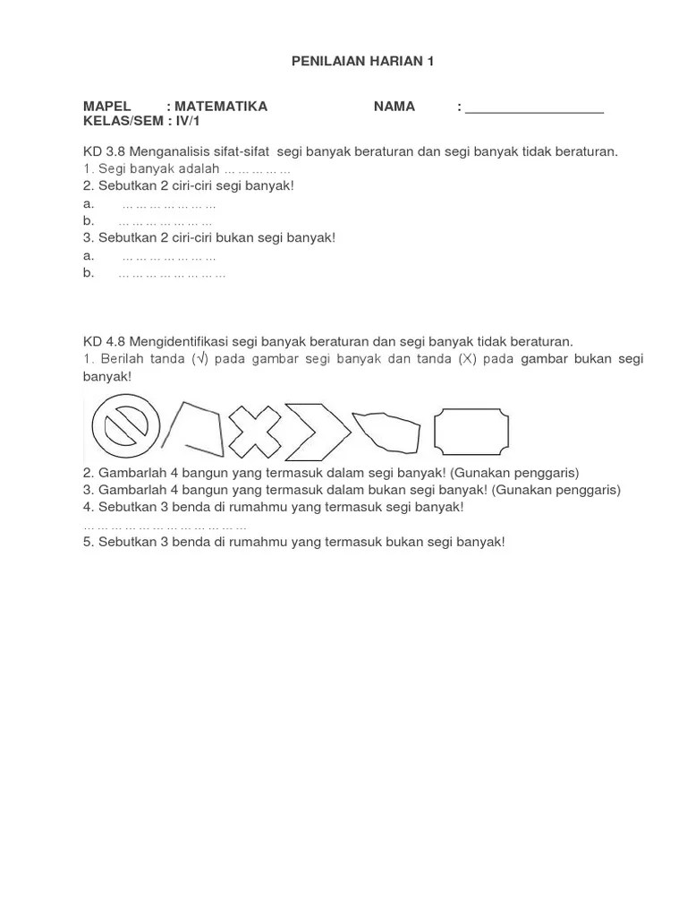 A mempunyai jumlah sudut dan sisi sama banyak b. Penilaian Harian Matematika Pdf