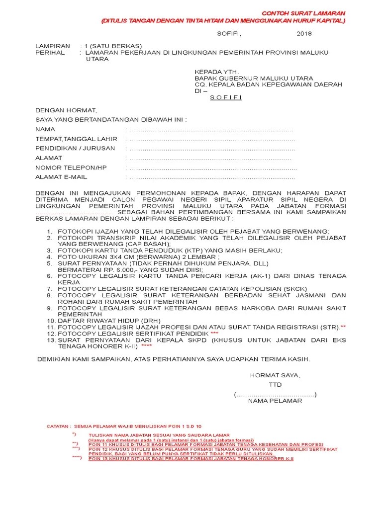 Dengan ini mengajukan permohonan kepada bupati fakfak, untuk dapatnya diterima. Contoh Surat Lamaran 2