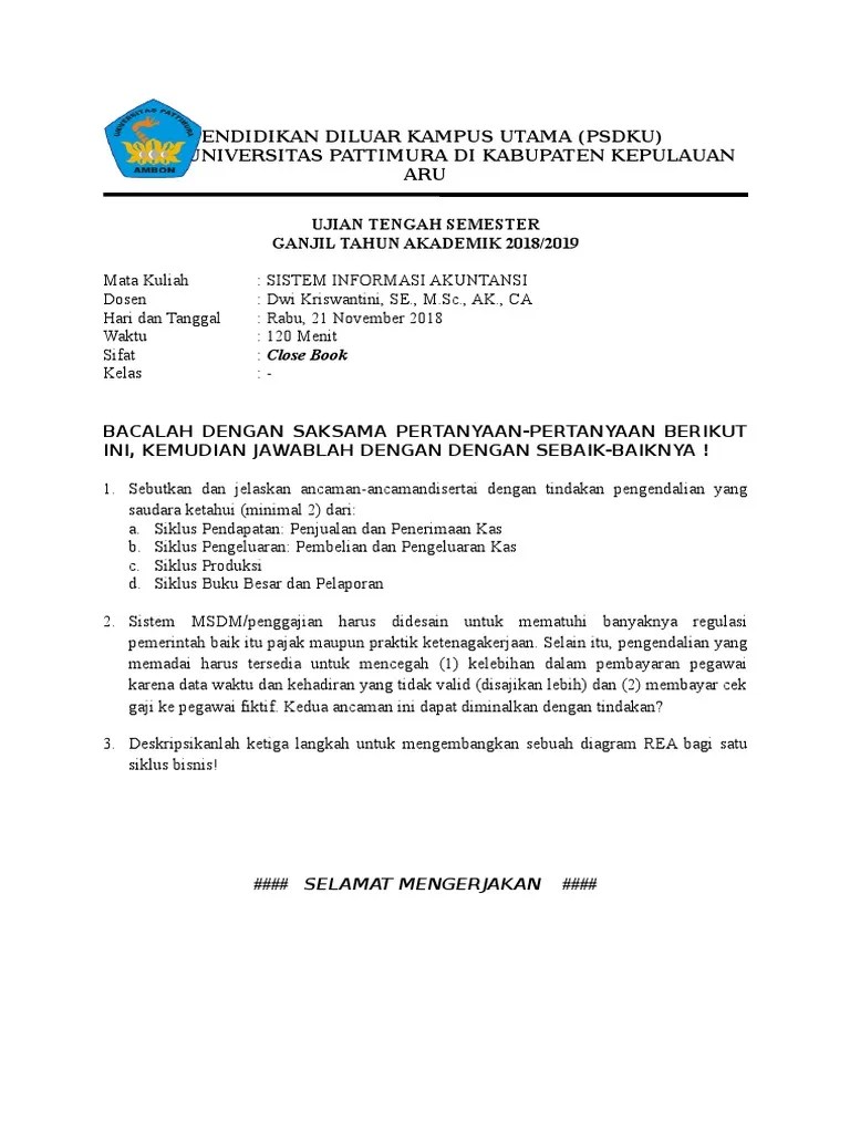 1.4 implementasi (implementation) dalam tahap ini, pengembang sistem mengimplementasikan sia dalam organisasi. Soal Uts Sia 2