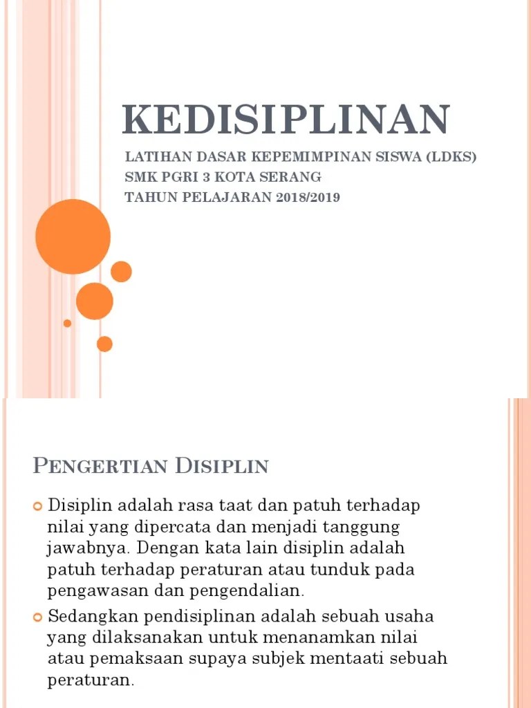 Kedisiplinan penting diterapkan terhadap anak didik. Kedisiplinan Pdf
