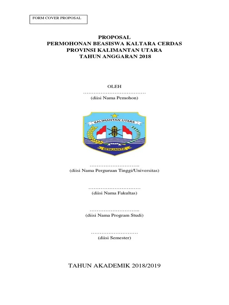 *persyaratan khusus dan format penulisan dapat dilihat di www.kaltaraprov.go.id atau www.dewanpendidikankaltara.or.id. Cover Beasiswa Kaltara Cerdas