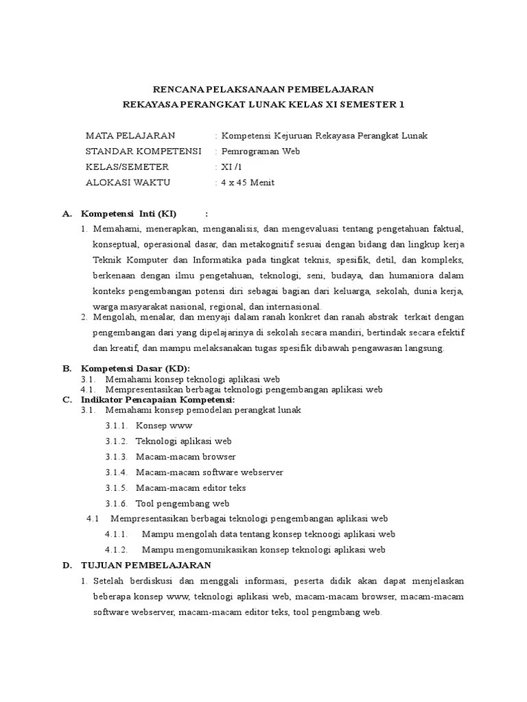 Tempat penyimpanan data bagi nilai numeris dan npnnumeris,agar dapat digunakan pada bagian lain dari script dan program php,berikut pengertian dari. Rpp Pemrograman Web Kd 3 1 Pdf