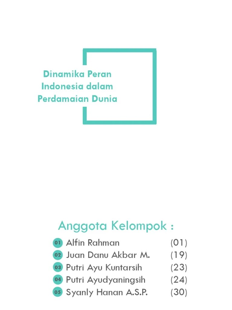 Dinamika Peran Indonesia Dalam Perdamaian Dunia | PDF