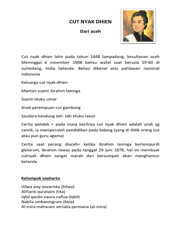 July 28, 2021 by admin. Contoh Teks Cerita Sejarah Tentang Pahlawan Cut Nyak Dien Berbagai Teks Penting