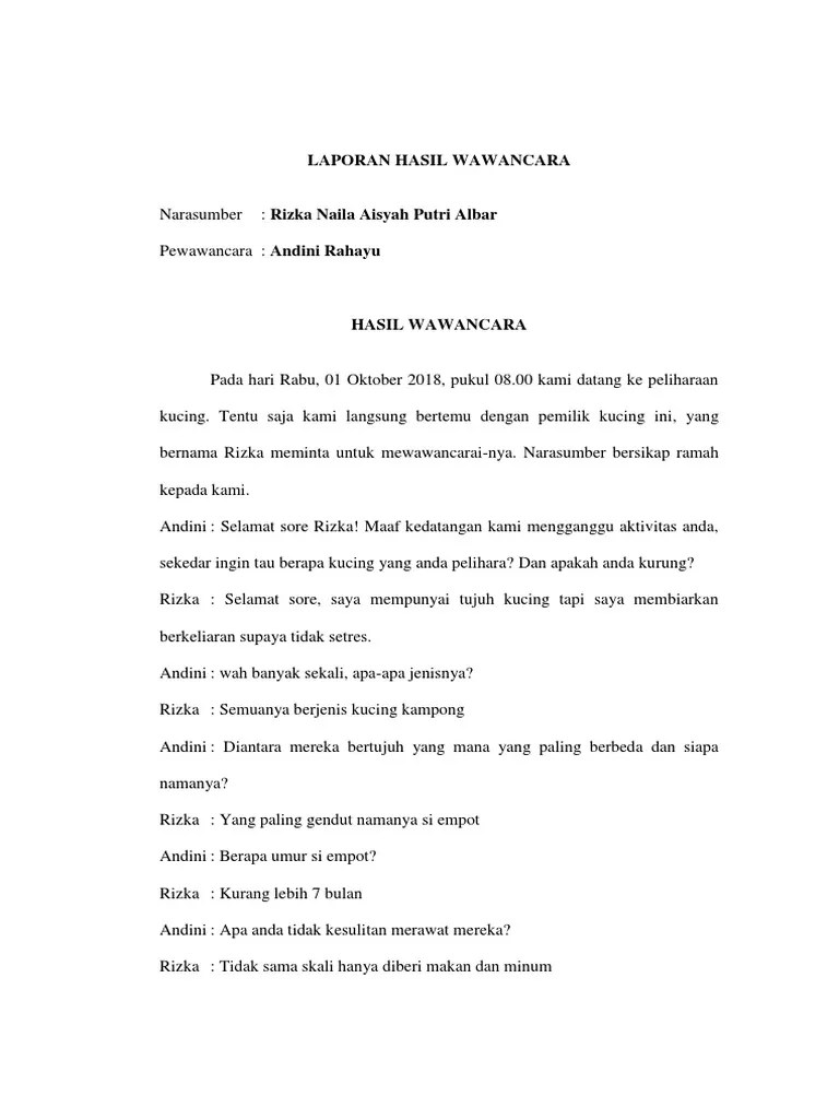 Laporan hasil wawancara hari/tanggal waktu tempat narasumber pewawancara topik hasil wawancara rokhman, seseorang yang keseharian. Laporan Hasil Wawancara Dini Pdf