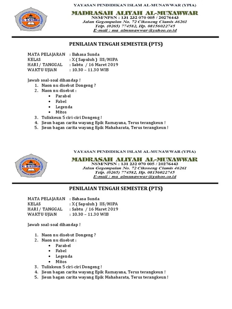 Karya sastra yang merupakan rekaan atau khayalan dalam bentuk prosa disebut? Soal Uts X B Sunda Pdf