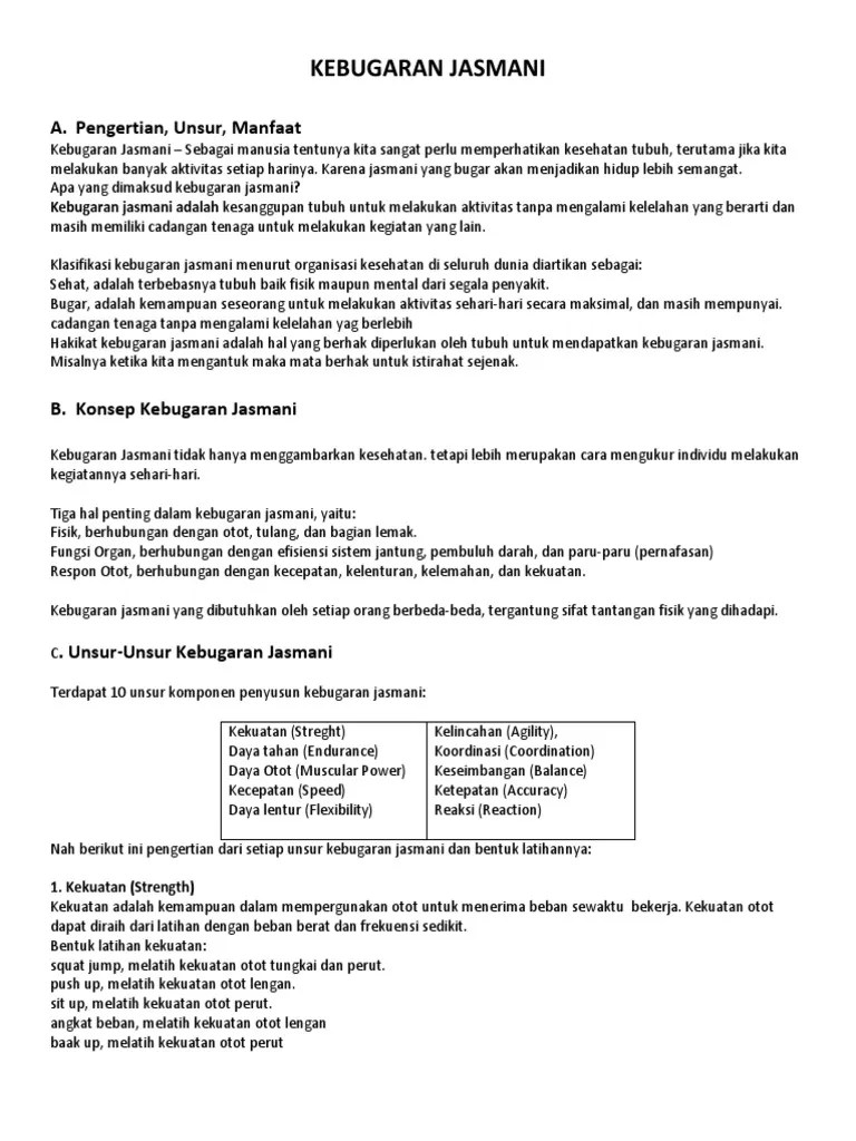 Pembelajaran melalui aktivitas jasmani yang didesain untuk meningkatkan kebugaran jasmani, mengembangkan keterampilan motorik, pengetahuan dan perilaku . Kebugaran Jasmani Lengkap Pdf