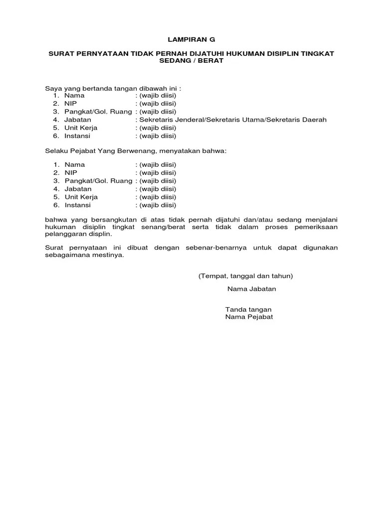 Surat pernyataan tidak pernah dijatuhi hukuman disiplin tingkat sedang/berat. Lampiran G Surat Pernyataan Tidak Pernah Dijatuhi Hukdis Pdf