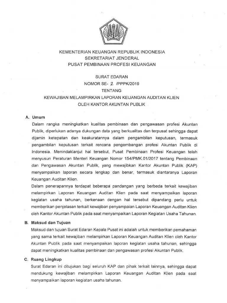 Akuntansi, lalu diserahkan ke biro administrasi, akademik, dan keuangan. Surat Edaran Kewajiban Penyampaian Laporan Keuangan Auditan Pdf