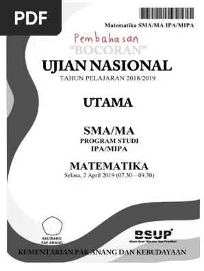 Pembahasan &lsquo;&lsquo;Bocoran&rsquo;&rsquo; Soal UN Matematika SMA IPA 2019 - (Pak-Anang -  Blogspot.com) | PDF