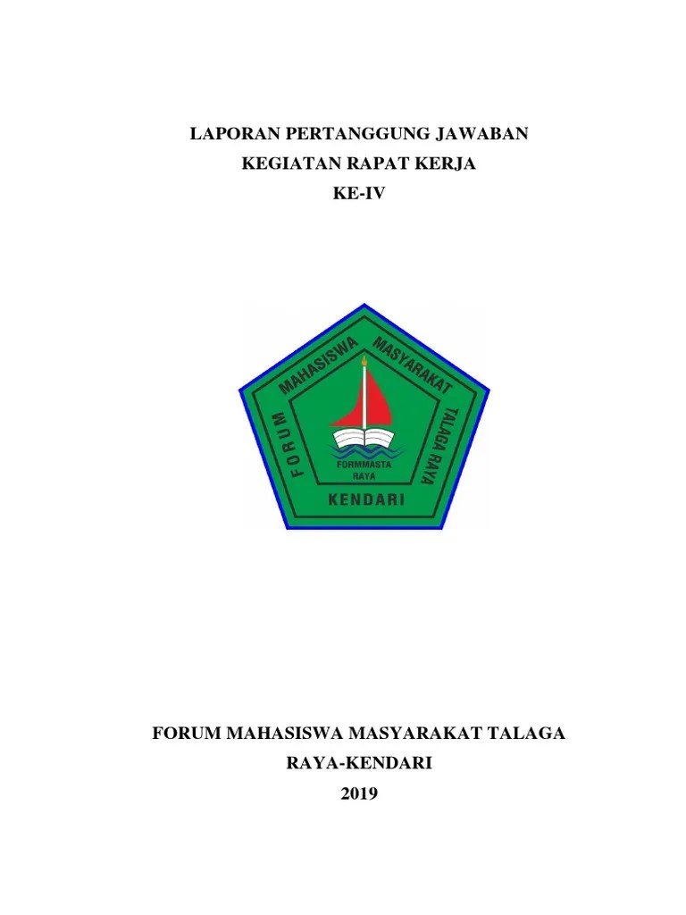 Penyusunan panitia dan proposal kegiatan rapat kerja (raker). Laporan Pertanggung Jawaban Raker 2019 Pdf
