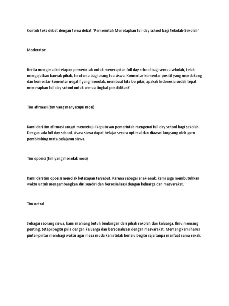 Pembicara tim oposisi 1 5. Contoh Teks Debat Dengan Tema Debat