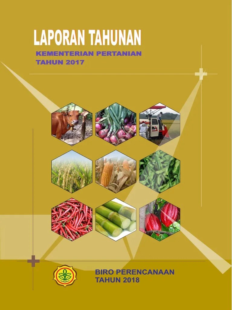 Laporan Tahunan 2017 Deptan | PDF