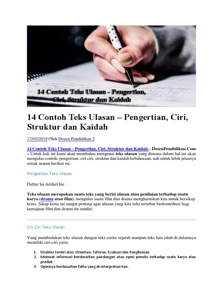 Karangan atau tulisan berisi ulasan, pertimbangan, atau pembicaraan suatu karya (sastra, nonsastra, film, atau drama). Contoh Soal Teks Ulasan Film Pilihan Ganda Goreng