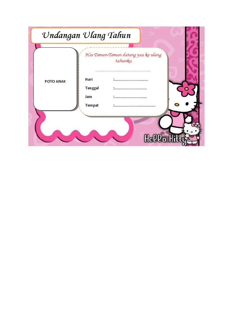 Find out the newest pictures of contoh surat undangan ulang tahun sweet. Contoh Undangan Ulang Tahun Anak Tema Hello Kitty Bisa Di Edit Pdf