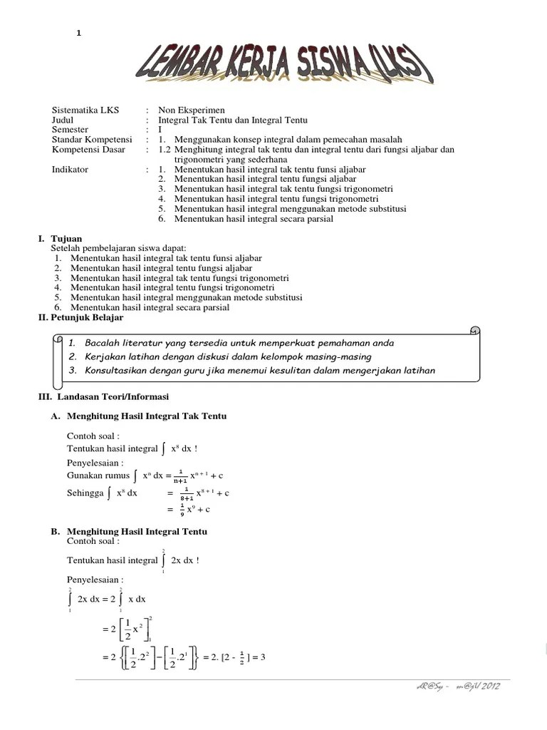 Untuk lebih memahami materi mengenai integral tak tentu, mari kita simak dan kerjakan beberapa contoh soal di bawah ini. 24 Contoh Soal Integral Tak Tentu Fungsi Trigonometri Kumpulan Contoh Soal