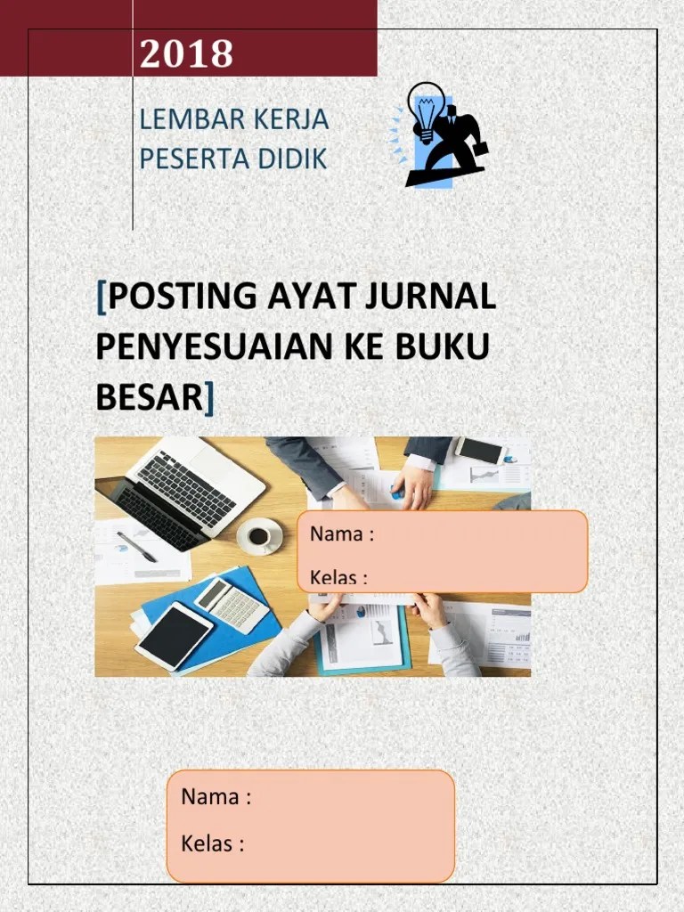 Pendekatan saintifik pada pembelajaran akuntansi. Lkpd Buku Besar