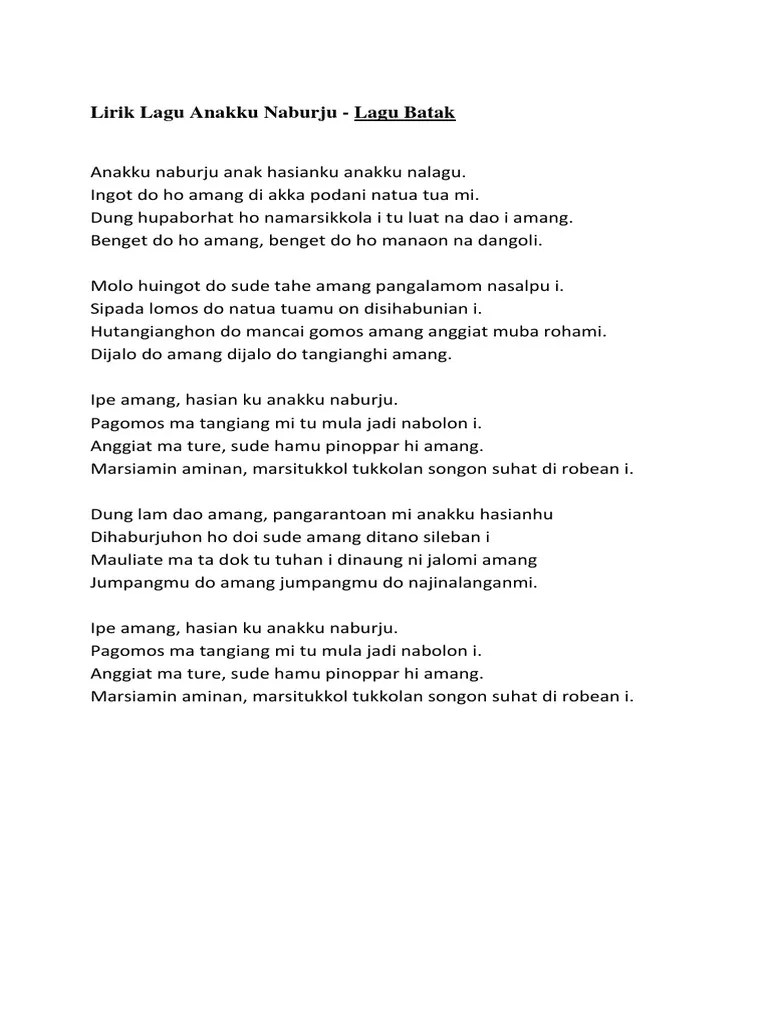 lirik lagu anakku naburju batak, lirik lagu untuk apa soulmate, lirik lagu arjun feat. Lirik Lagu Anakku Naburju Lagu Batak