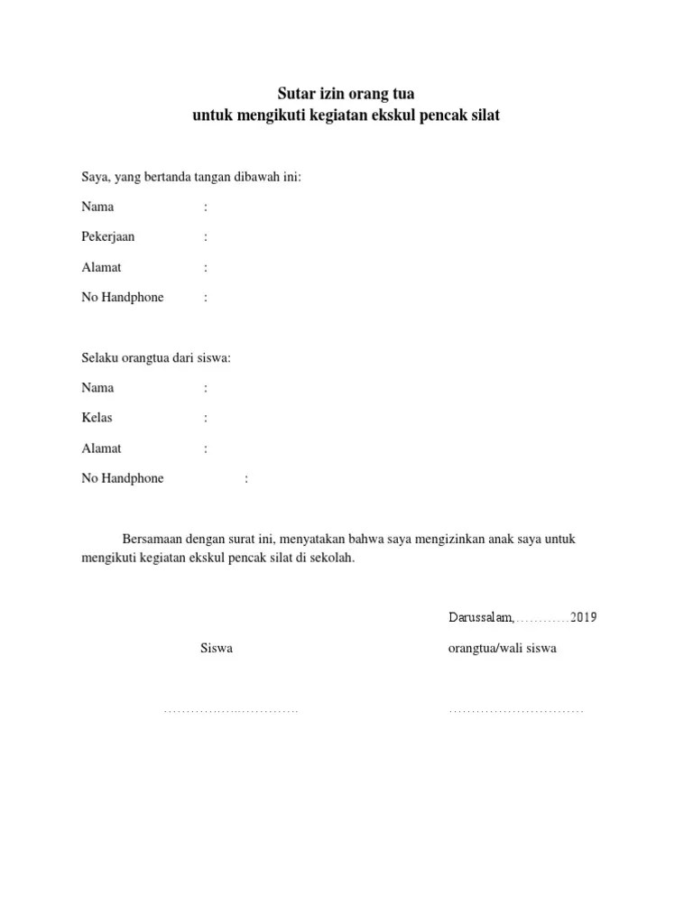 Jika anda ingin membuat surat pernyataan untuk suatu keperluan maka anda perlu tahu format yang benar dalam membuatnya. Surat Izin Ortu Silat Pdf