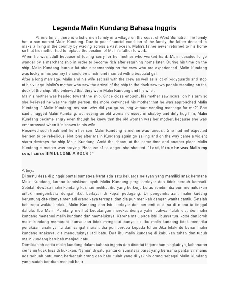 Dia biasanya pergi ke laut untuk menangkap ikan, dan membawanya ke ibunya, atau . Cerita Malin Kundang Dalam Bahasa Inggris Dan Artinya Dengan