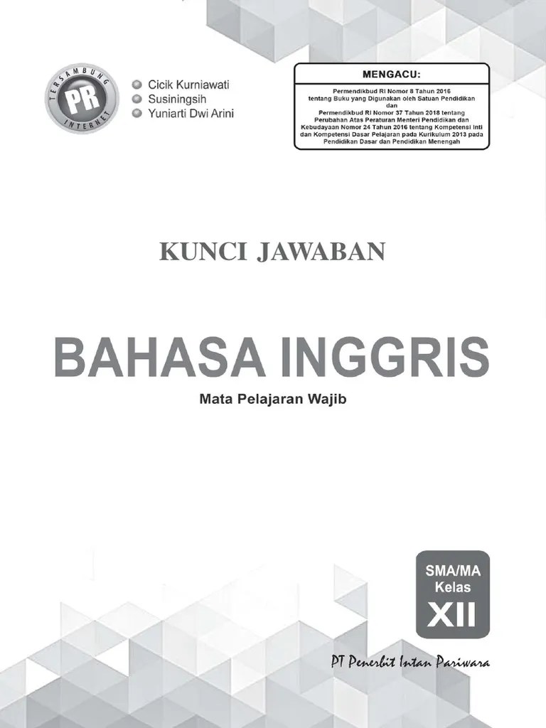 Antara bahasa indonesia dan bahasa inggris maka yang berlaku adalah bahasa indonesia. Kunci Jawaban Lks Bahasa Inggris Kelas 12 Pdf